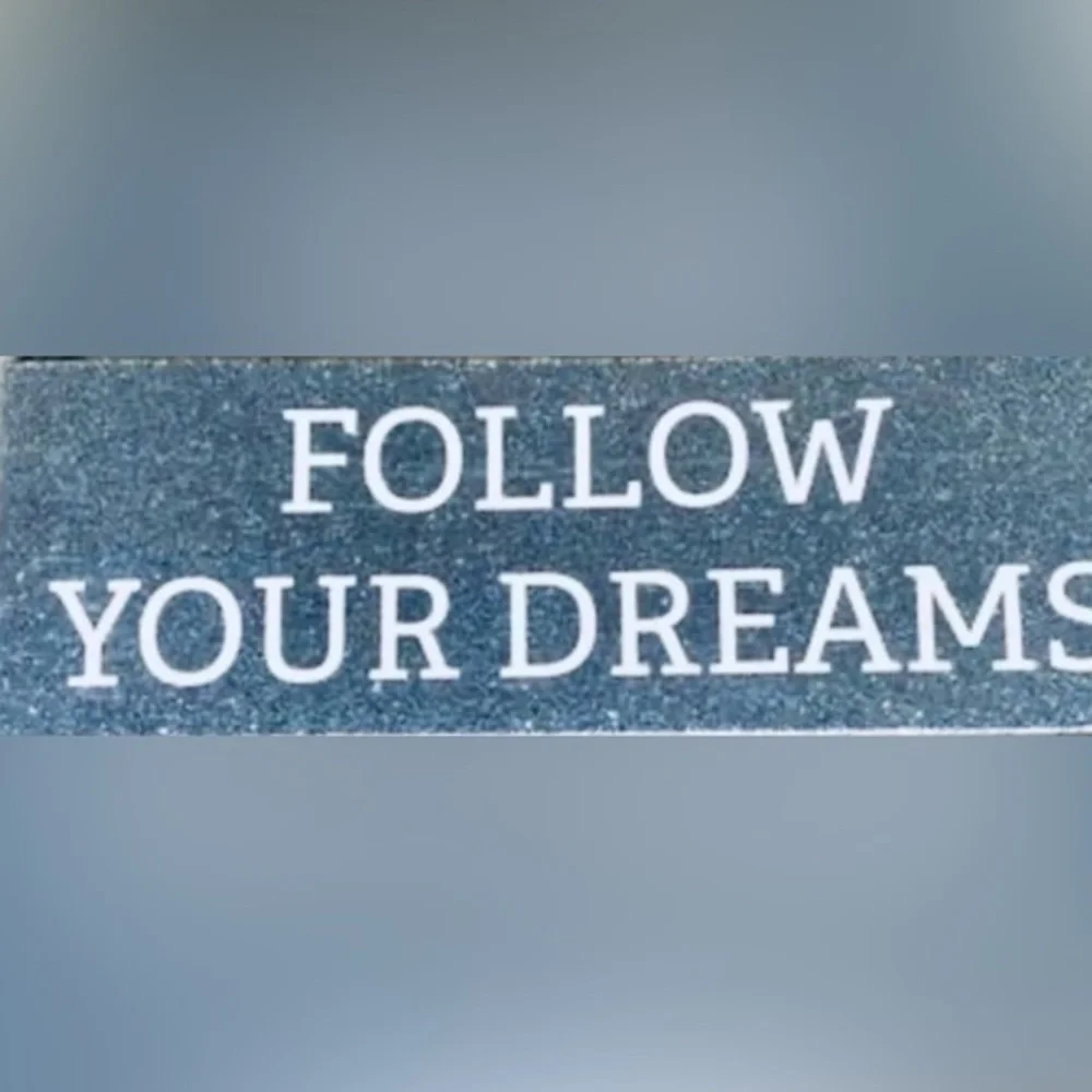 1 large Silver Glitter Follow Your Dreams picture photo sign wall decor party